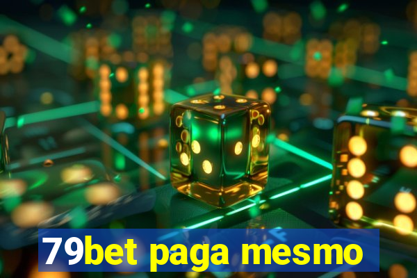 79bet paga mesmo